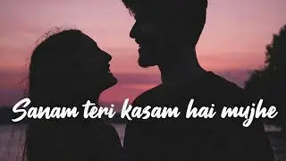 Sanam Teri Kasam hai mujhe ❤️ | Heart Touching Sad Love Song | GaanaX Official