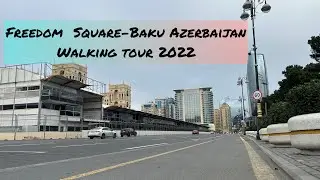 WHERE THE F1 RACE İS HELD - BAKU AZERBAİJAN ( walking tour 2022 ) #baku #f12022 #walkingtour