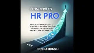 From Zero to HR Pro (Free Full Audiobook) | Master Recruiting, Onboarding & People Operations
