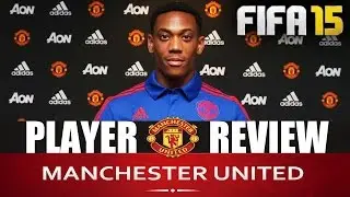 FIFA 15 Career Mode - Anthony Martial Player Review 