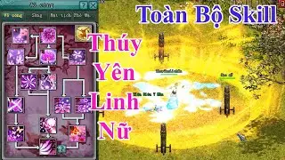[VL2 Offline] - Tất cả chiêu thức Thúy Yên Linh Nữ - Võ Lâm 2
