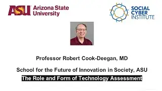 The Role and Form of Technology Assessment with Prof Robert Cook-Deegan MD: TIA Series