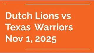 [11/1/25] Dutch Lions 16B PSV vs Texas Warriors FC 16B