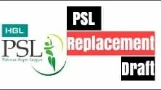 PSL Replacement draft 2020 | Partially Unavailable Players