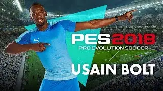 PES 2018 Usain Bolt Reveal Trailer #officialpes