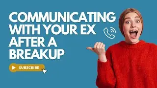 Communicating With Your Ex - Building Bridges After A Breakup