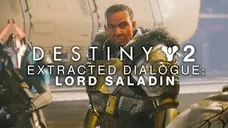 Destiny 2 - Lord Saladin Extracted Lines [Before Season of the Chosen]