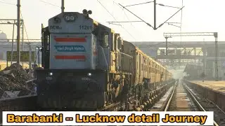 A Journey behind Alco locomotive | Barabanki to Lucknow a detail Journey compilation