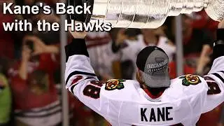 Kane Returns to Chicago, Jackets Sign Greaves, Sportsnet Price Gouging Continues