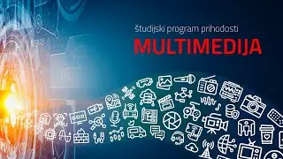 Predstavitev &scaron;tudijskega programa Multimedija
