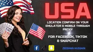 Change USA Location 100% on Mobile & Emulator through Proxy for Facebook, TikTok & Snapchat Earning