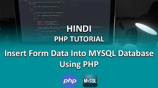 PHP In HINDI - Insert Form Data in Mysql Using PHP