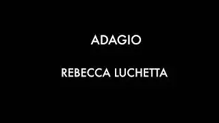 REBECCA LUCHETTA - ADAGIO