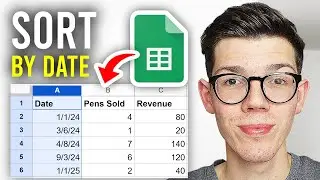 How To Sort Data By Date In Google Sheets - Full Guide