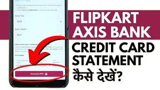 Axis Bank Credit Card Statement Download | How to Download Flipkart Axis Bank Credit Card Statement