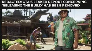 Huge GTA 6 Build Leak Threat Was Fake