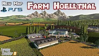 FS19 NEW MAP - Farm Hoellthal - Farming Simulator 19 - Playstation 5