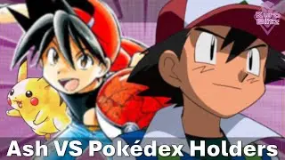 Ash Ketchum VS Pok&eacute;dex Holders EXPLAINED