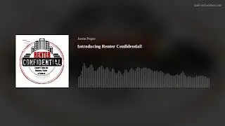 Introducing Renter Confidential!