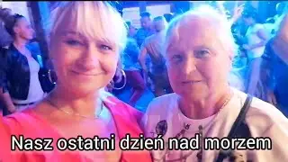 Pobierowo 2021- Pożegnalny wieczór| dziękuję MAMO-było super |Mieszanka polsko-turecka