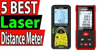 Best Laser Distance Meter Review 2023 (TOP 5)