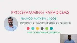 PROGRAMMING PARADIGMS | ASSIGNMENT OPERATION | PART 12