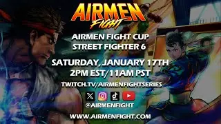 Street Fighter 6 - Airmen Fight Cup January Tournament