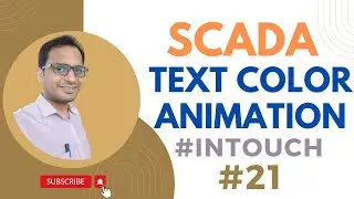 SCADA Tutorial 21 - Text Colour Animation in SCADA Graphics | Intouch SCADA Text Color Animation