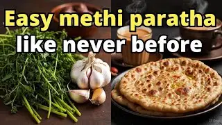 BEST Methi Paratha Recipe | Perfect Stuffing | Indian Breakfast #methiparantha #indiancooking