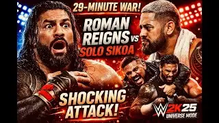 Roman Reigns vs Solo Sikoa - 29 - Minute WAR SHOCKING Match Attack WWE 2k25 Universe Mode