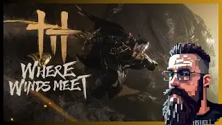 🐉Where Winds Meet |Rumo ao N&iacute;vel 85| - |PT-BR| 👽TWITCH DROPS 👽