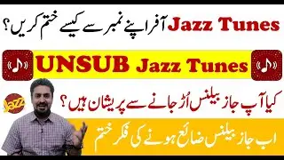 Jazz tune khatam karne ka tarika | Jazz Tune Unsubscribe Code | Jazz balance save code