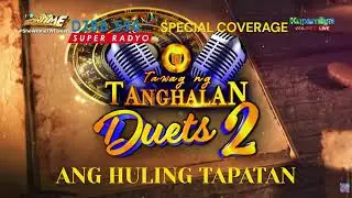 It's Showtime TNT Duets 2 Ang Huling Tapatan: Super Radyo DZBB Special Coverage (Friday)