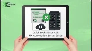How to Fix QuickBooks Error 429 - Automation Server Can’t Create Object