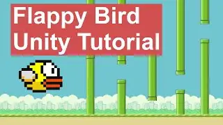 Flappy Bird Unity Tutorial For Beginners, Quick And Easy In Under 5 Minutes