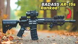 5 Best Ar-15 Rifles Every Shooter Can Buy Right Now
