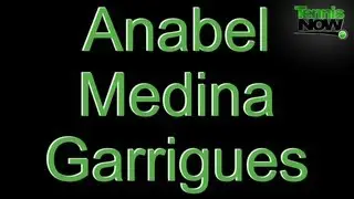 How To Say Anabel Medina Garrigues