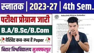 BRABU Ug 4th semester exam routine 2023-27: bihar university 4th semester exam date 2023-27