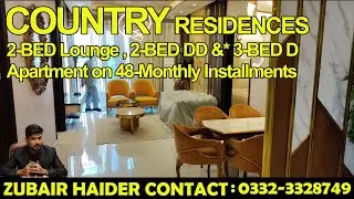 COUNTRY RESIDENCES | KDA Scheme-33 | 2-BED & 3-BED DD Apartments | 48-Monthly Installments