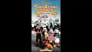 Opening to Disney’s Sing Along Songs: Disneyland Fun VHS