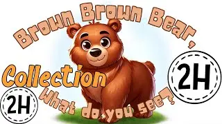 Brown Bear, Brown Bear 2 Hours Collection | KittyCatCollection | Read Aloud Stories | PeteThe Cat