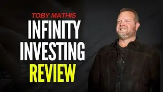 Infinity Investing Review - Is This Toby Mathis Course WORTH It?