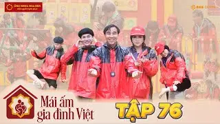 Mái Ấm Gia Đình Việt Tập 76: NSND Thanh Lam, Ali Hoàng Dương bật khóc cảnh mẹ 1 mình vất vả nuôi con