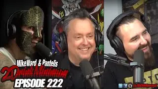 2 Drink Minimum - Episode 222