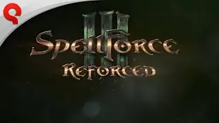 SpellForce III Reforced - Feature Trailer