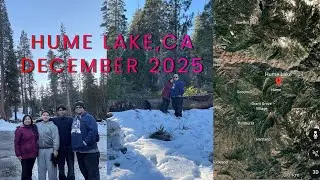 Hume Lake tour