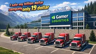 I SALE BILLION DOLLAR COMPANY. TRUCK SIMULATOR ULTIMATE.