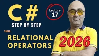 C# Relational operators &ndash; Beginner Friendly Tutorial &ndash;  Csharp programming 2026