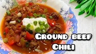 Easy Dinner Recipe Ground beef Chili with Beans| Sasha's Homemade Cooking
