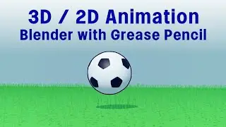 3D / 2D Animation In Blender with Grease Pencil